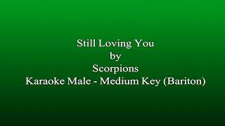Karaoke Still Loving You - Scorpions, Medium Key (Bariton)