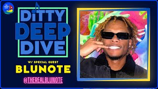 BLUNOTE | Ditty Deep Dive LIVE | The Stream Boat