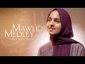 Mawlid Medley  ميدلي المولد النبوي | Ayisha Abdul Basith [OFFICIAL VIDEO]