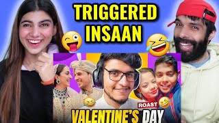 Valentine's Day Roast and Sidharth Kiara Wedding | Triggered Insaan Reaction |