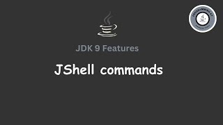 🚀 Java9 Jshell commands