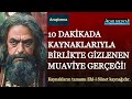 gizlenen muaviye gerçeği hz. muhammed in hz. ali ve ehlibeyt düşmanı muaviye İle İlgili sözleri