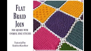 Join-as-you-go Flat Braid Join for squares with unequal number of edge stitches - Right handed