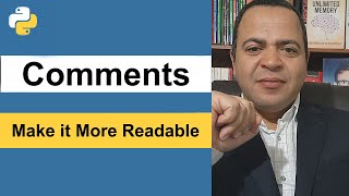 Comments in Python make it more readable  | التعليقات في بايثون تجعلها أكثر قابلية للقراءة