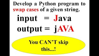 Python program to SWAP CASES of a given string | Python | EnggClasses