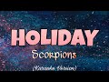 Scorpions - HOLIDAY (Karaoke Version)