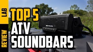 Best ATV Soundbar 2019 | Top 5 ATV Soundbar