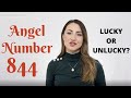 844 ANGEL NUMBER - Lucky or Unlucky?