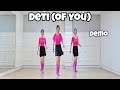 Deti (of you) - Line Dance (Demo)/Improver/Grace David