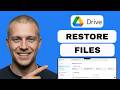 How to Restore Files in Google Drive (full guide 2026)