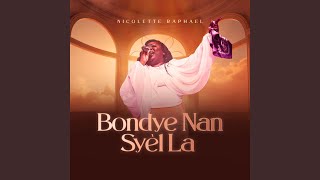 Bondye Nan Syèl La