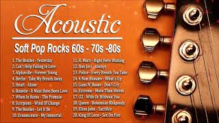 Acoustic Soft Rock Playlist - Best Soft Pop Rock Songs Of 60s 70s 80s