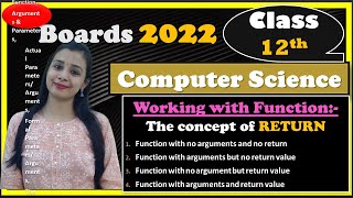 #3 Boards-2022 | Class 12th Computer Science | Working with Function - RETURN Statement In Functions