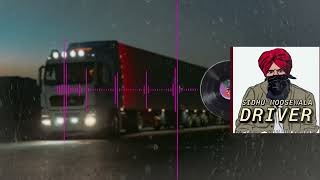 Driver(Official Song)|Sidhu Moose Wala| Gurlez  Akhtar| Latest Punjabi Song 2023, Newverison