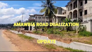 AWKA AMAWBIA ROAD DUALIZATION AND RECONSTRUCTION UPDATE