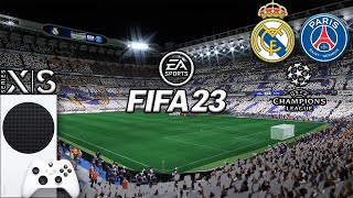 FIFA 23 | Xbox Series S Gameplay | Real Madrid v PSG | UEFA Champions League