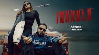 Andaaze - Khan Bhaini (Official Video) Shipra Goyal | New Punjabi Songs