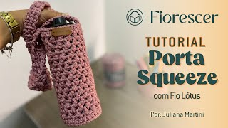 CROCHÊ PORTA GARRAFINHA DE ÁGUA com Fio 100% Poliéster | Fio Lótus FIORESCER (por: Juliana Martini)