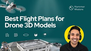 Best Flight Plans for Drone 3D Models