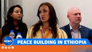 PEACE BUILDING IN ETHIOPIA