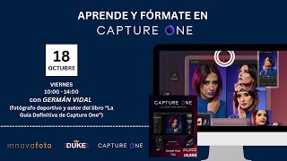 Aprende y Fórmate en Capture One (50 Aniversario Duke Fotografía)