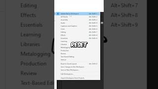 How To Reset Your Layout In Premiere pro