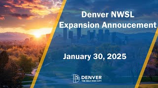 Denver NWSL Expansion Announcement