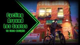 GTA Online - Cycling around Los Santos to lose weight #7