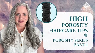 High Porosity Haircare Tips | Joli Campbell | QuickSilverHair