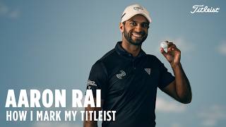 How Aaron Rai Marks His Pro V1