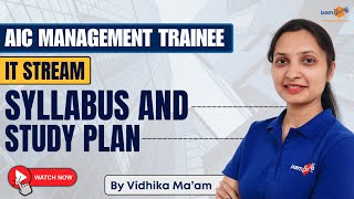 AIC Management Trainee - IT Stream - Syllabus \u0026 Study Plan || By Vidhika Ma'am