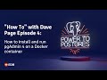 How to install and run pgAdmin 4 on a Docker container - (PostgreSQL Tutorial with Dave Page)