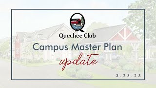 Campus Master Plan Update | 3.23.23