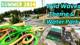 Wild Waves P.4 June 29th, 2024 Summer - Theme \u0026 Water Park in Federal Way WA 🇺🇸 \