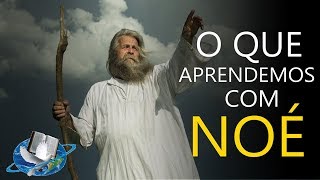 O Que Aprendemos Com Noé - Pregação de Arrepiar 2019