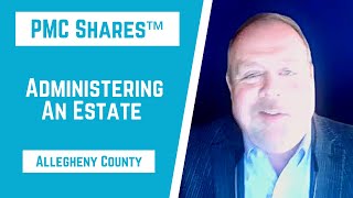 How to Administer an Estate Workshop | Allegheny County / Pittsburgh | Carl Zacharia