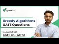 Greedy Algorithm GATE Questions and Solutions | Huffman, Knapsack Problem, Job Scheduling, Prim's