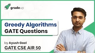 Greedy Algorithm GATE Questions and Solutions | Huffman, Knapsack Problem, Job Scheduling, Prim's