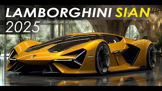 Lamborghini Sian New 2025 Concept Car, AI Design