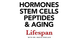 Medical Interventions (TRT, HGH, Stem Cells, etc.) For Longevity | Lifespan w Dr. David Sinclair #5