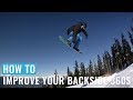 How To Improve Your Backside 360s On A Snowboard