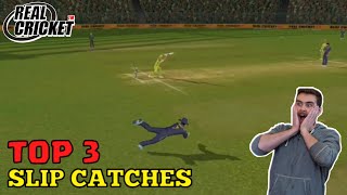 Top 3 Best Slip Catches In Real Cricket 22