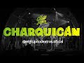 Charquicán - El Grupito de Atrás