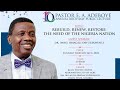 PASTOR E.A ADEBOYE 10th ANNUAL BIRTHDAY PUBLIC LECTURE