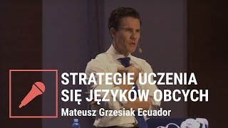 Estrategias para aprender idiomas - strategie uczenia się języków obcych - Mateusz Grzesiak Ecuador