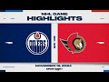 NHL Highlights | Oilers vs Senators - November 19, 2024