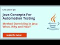 Java - Method Overriding (What, Why, How?)