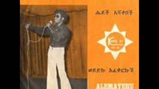 Alemayehu Eshete - Wededku Afekerkush.