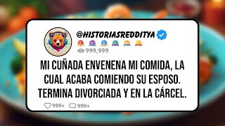 Mi CUÑADA Envenena mi Comida, La Cual Acaba Comiendo su ESPOSO. Termina Divorciada y en la Cárcel