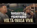 Volta / Brasa Viva #cover  - Augusto & Monteiro (Ao vivo)